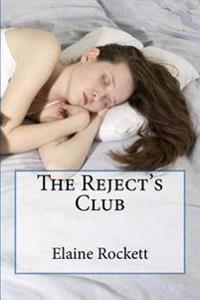 The Reject's Club