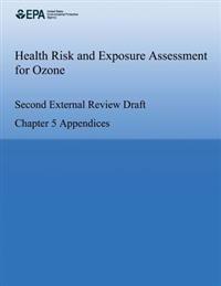 Health Risk and Exposure Assessment for Ozone: Second External Review Draft