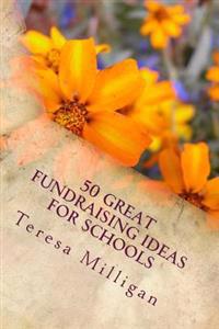50 Great Fundraising Ideas for Schools