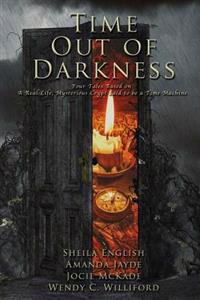 Time Out of Darkness: An Anthology