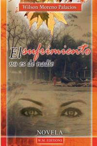 El sufrimiento no es de nadie Special edition