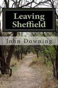 Leaving Sheffield