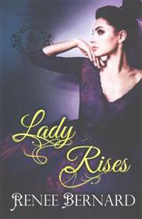 Lady Rises