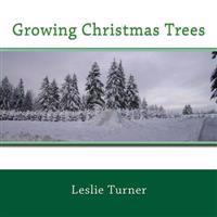 Growing Christmas Trees
