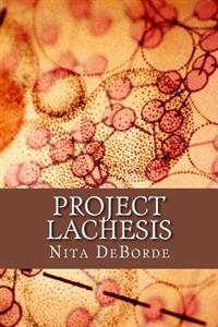 Project Lachesis