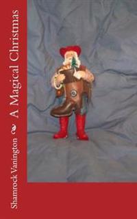 A Magical Christmas