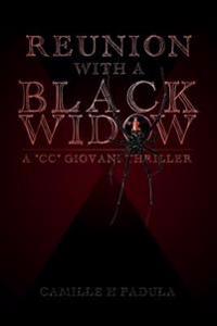 Reunion with a Black Widow: A "CC" Giovani Thriller