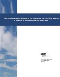 The National Environmental Performance Partnership System: A Review of Implementation Practices