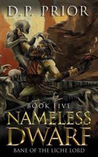 Nameless Dwarf book 5
