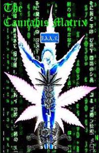 The Cannabis Matrix