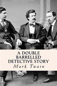 Bokomslag for "A Double Barrelled Detective Story"