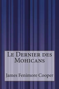 Le Dernier des Mohicans