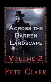 Across the Barren Landscape