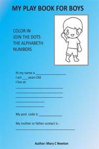My Play Book for Boys: Activities Book