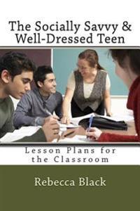 The Socially Savvy & Well-dressed Teen
