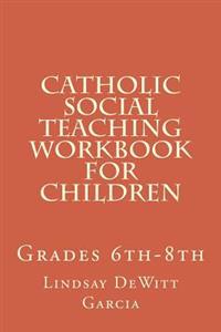 Catholic Social Teaching Workbook for Children