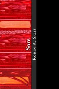 Sore: fantasies and inhibitions
