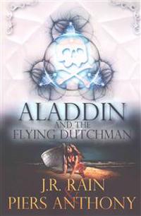 Aladdin and the Flying Dutchman