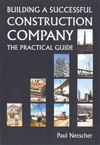 Building a Successful Construction Company