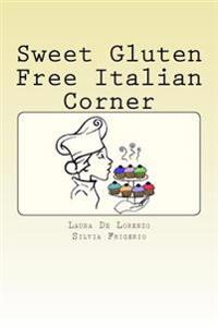 Sweet Gluten Free Italian Corner