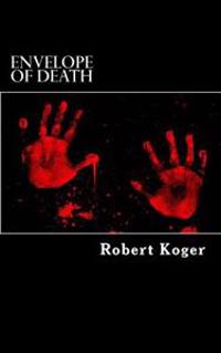 Envelope Of Death: Dan Edwards Mystery
