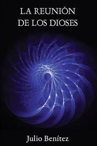 La Reunión de Los Dioses