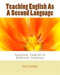 Teaching English As a Second Language