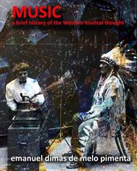 Music: A Brief History of the Western Musical Thought