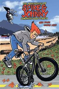 The Adventures of Spike & Johnny