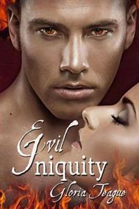 Evil iniquity