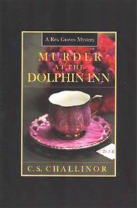 Murder at the Dolphin Inn [LARGE PRINT]