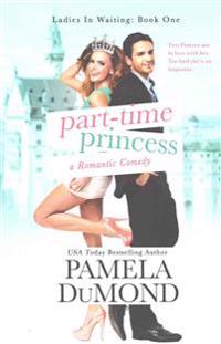 Part-time Princess