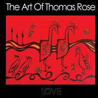 The Art Of Thomas Rose