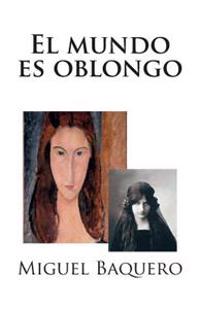 El Mundo Es Oblongo: Amigo Bloguero 2