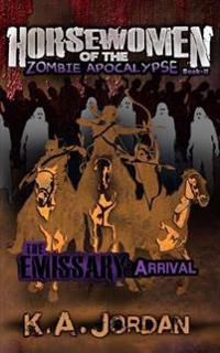 The Emissary Arrival