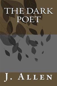 The Dark poet