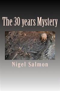 The 30 Years Mystery