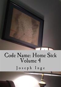 Kirjan kansi "Code Name: Home Sick: File Subject: Edwards, Adrian C. (1a)"