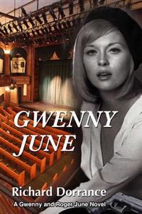 Gwenny June: A Gwenny and Roger June Novel