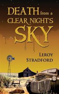 Death From a Clear Night's Sky