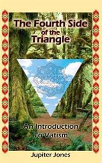 The Fourth Side of the Triangle: An Introduction to Vatism