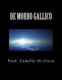 de Morbo Gallico: Una notte con Venere, tutta la vita con Mercurio