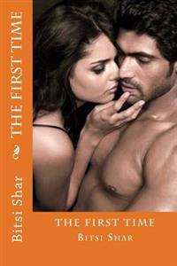 The First Time: Love in No Time--1