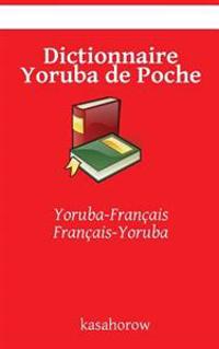 Dictionnaire Yoruba de Poche