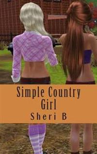 Simple Country Girl