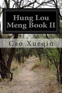 Hung Lou Meng Book II