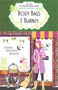 Body Bags & Blarney
