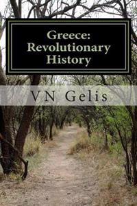 Greece: Revolutionary History