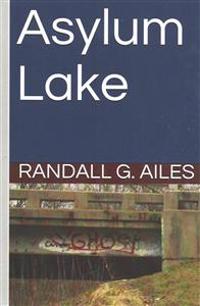 Asylum Lake