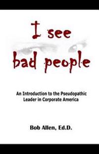I See Bad People